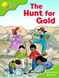 Book Oxford Reading Tree: Stage 7: More Storybooks (Magic Key): the Hunt for Gold: Pack A free