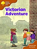 Book Oxford Reading Tree: Stage 8: Storybooks (Magic Key): Victorian Adventure free