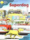 Book Oxford Reading Tree: Stage 9: Storybooks (Magic Key): Superdog free