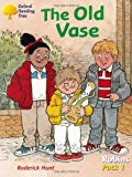 Book Oxford Reading Tree: Robins: Pack 1: the Old Vase free