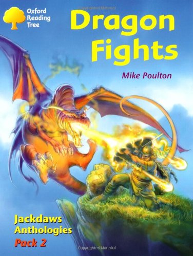 Book Oxford Reading Tree: Stages 8-11: Jackdaws: Pack 2: Dragon Fights free