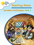 Book Oxford Reading Tree: Jackdaws Anthologies Pack 3: Teaching Notes free