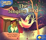 Book Oxford Reading Tree: Level 3: Snapdragons: The Singing Bird free