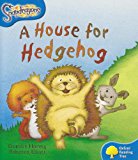 Book Oxford Reading Tree: Level 3: Snapdragons: A House for Hedgehog free