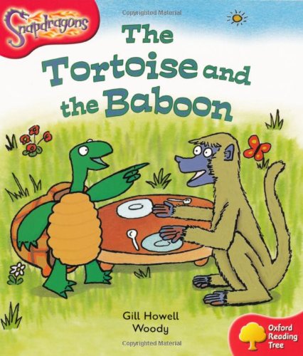 Book Oxford Reading Tree: Stage 4: Snapdragons: the Tortoise and the Baboon free