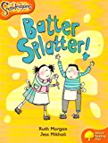 Book Oxford Reading Tree: Stage 6: Snapdragons: Batter, Splatter! free