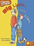 Book Oxford Reading Tree: Level 8: Snapdragons: Big Liam, Little Liam free