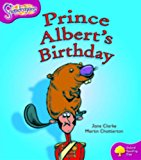 Book Oxford Reading Tree: Level 10: Snapdragons: Prince Albert's Birthday free