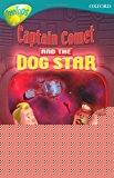 Book Oxford Reading Tree: Stage 9: TreeTops Fiction More Stories A: Captain Comet and the Dog Star free