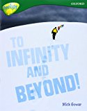Book Oxford Reading Tree: Level 12a: Treetops More Non-Fiction: To Infinity and Beyond free