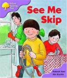 Book Oxford Reading Tree: Stage 1+: First Phonics: See Me Skip free