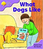 Book Oxford Reading Tree: Stage 1+: More First Sentences A: What Dogs Like free