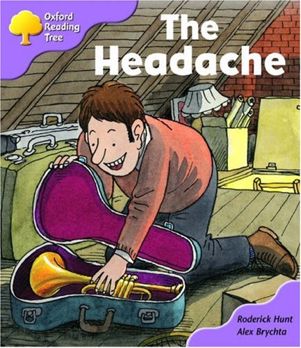 Book Oxford Reading Tree: Stage 1+: Patterned Stories: the Headache free