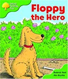 Book Oxford Reading Tree: Stage 2: More Storybooks B: Floppy the Hero free