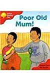 Book Oxford Reading Tree: Stage 4: More Storybooks: Poor Old Mum! free