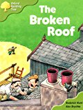 Book Oxford Reading Tree: Stage 6 and 7: Storybooks: the Broken Roof free