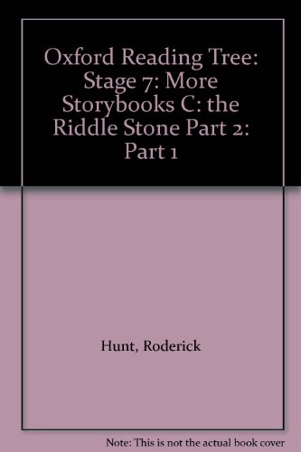 Book Oxford Reading Tree: Stage 7: More Storybooks C: the Riddle Stone Part 2 (Part 1) free