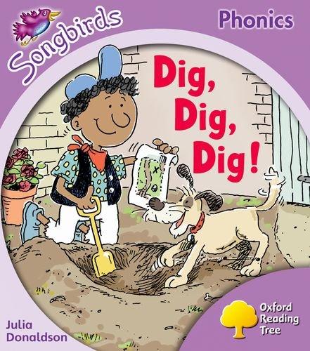 Book Oxford Reading Tree: Stage 1+: Songbirds: Dig, Dig, Dig! free
