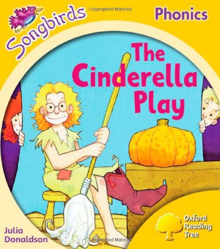 Book Oxford Reading Tree: Stage 5: Songbirds: the Cinderella Play free