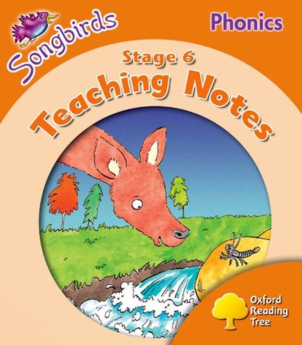 Book Oxford Reading Tree: Stage 6: Songbirds Phonics: Teaching Notes free