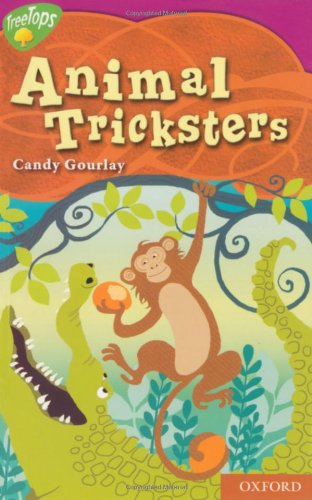 Book Oxford Reading Tree: Level 10: Treetops Myths and Legends: Animal Tricksters free