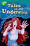Book Oxford Reading Tree: Level 16: Treetops Myths and Legends: Tales of the Underworld free