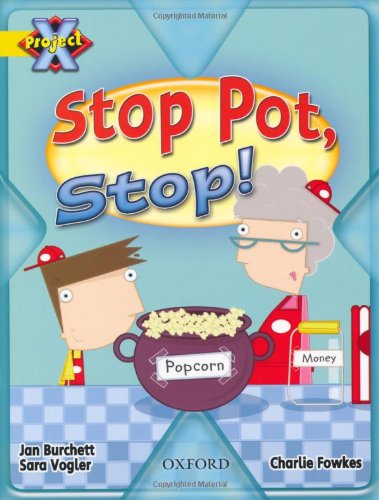 Book Project X: Food: Stop Pot, Stop! free