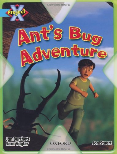 Book Project X: Bugs: Ant's Bug Adventure free