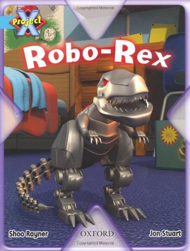 Book Project X: Toys and Games: Robo-Rex free