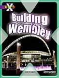Book Project X: Buildings: Building Wembley free