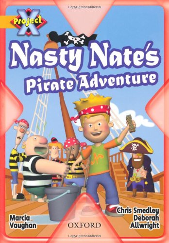 Book Project X: Pirates: Nasty Nate's Pirate Adventure free