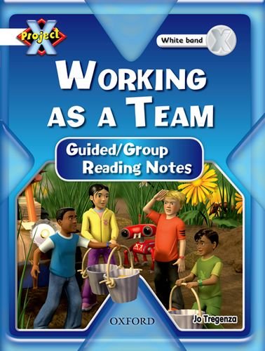 Book Project X: Working as a Team: Teaching Notes free
