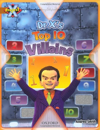 Book Project X: Heroes and Villains: Dr X's Top Ten Villains free