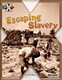 Book Project X: Great Escapes: Escaping Slavery free