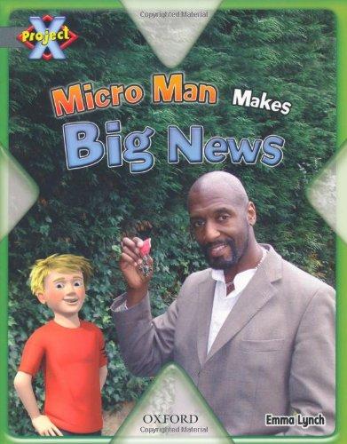 Book Project X: in the News: Micro Man Makes Big News free