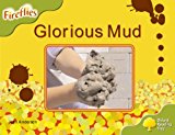 Book Oxford Reading Tree: Level 7: Fireflies: Glorious Mud free