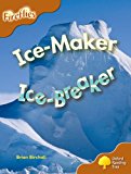 Book Oxford Reading Tree: Level 8: Fireflies: Ice-Maker, Ice-Breaker free