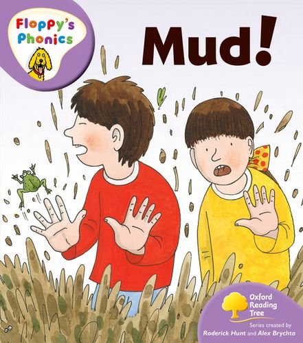 Book Oxford Reading Tree: Stage 1+: More Floppy's Phonics: Mud! free Book Oxford Reading Tree: Stage 1+: More Floppy's Phonics: Mud! free