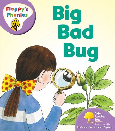 Book Oxford Reading Tree: Stage 1+: More Floppy's Phonics: Big Bad Bug free