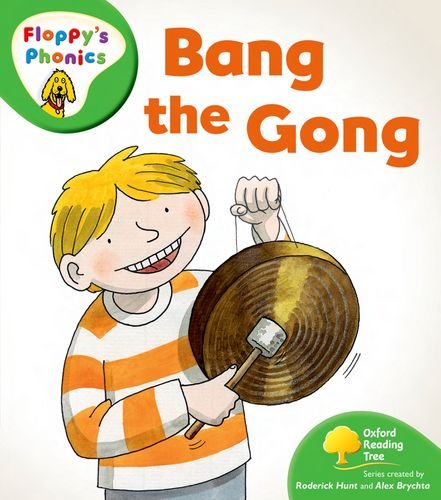 Book Oxford Reading Tree: Stage 2: More Floppy's Phonics: Bang the Gong free