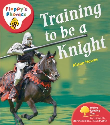 Book Oxford Reading Tree: Stage 4: Floppy's Phonics Non-fiction: Knight Training free