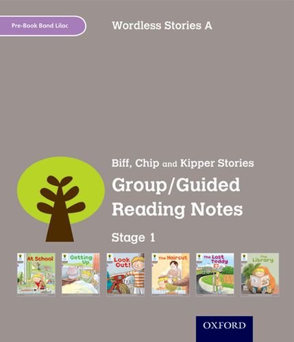 Book Oxford Reading Tree: Level 1: Wordless Stories A: Group/Guided Reading Notes free