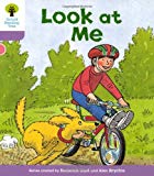 Book Oxford Reading Tree Level 1+: First Sentences: Look at Me free