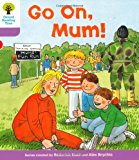 Book Oxford Reading Tree: Level 1+: More First Sentences A: Go on Mum free