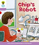 Book Oxford Reading Tree: Level 1+: More First Sentences B: Chip's Robot free