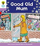 Book Oxford Reading Tree: Level 1+: Patterned Stories: Good Old Mum free