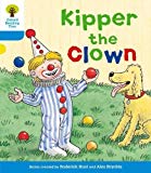 Book Oxford Reading Tree: Level 3: More Stories A: Kipper the Clown free