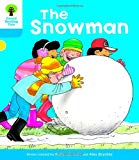 Book Oxford Reading Tree: Level 3: More Stories A: The Snowman free