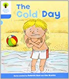 Book Oxford Reading Tree: Level 3: More Stories B: The Cold Day free