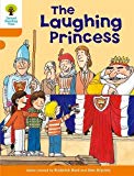 Book Oxford Reading Tree: Level 6: More Stories A: The Laughing Princess free
